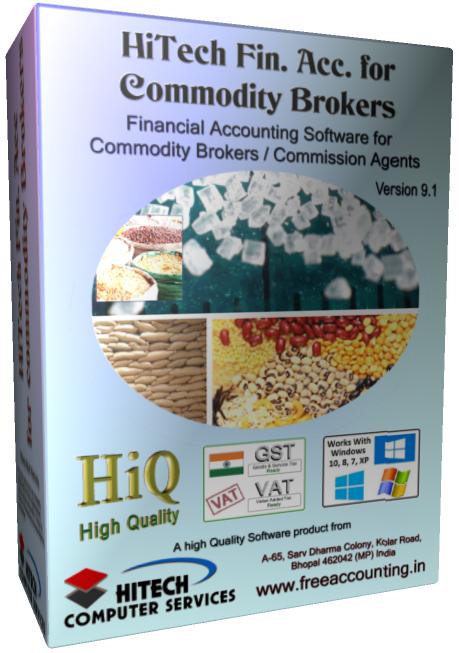 Commodities broker , forwarding agent, commodities brokerage, brokerage software, Commodity Broker Accounting Software, Customized Accounting Software and Website Development, Commodity Broker Software, Accounting software and Business Management software for Traders, Industry, Hotels, Hospitals, Supermarkets, petrol pumps, Newspapers Magazine Publishers, Automobile Dealers, Commodity Brokers etc